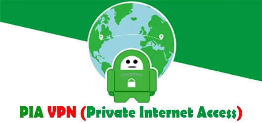 PIA VPN (Private Internet Access)
